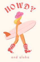 Load image into Gallery viewer, Howdy cowgirl