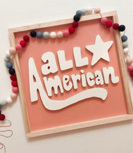 Load image into Gallery viewer, All American