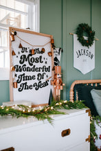 Load image into Gallery viewer, It’s the most wonderful time of the year