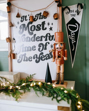 Load image into Gallery viewer, It’s the most wonderful time of the year