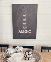 Load image into Gallery viewer, Oh oh oh it’s magic 💫