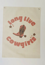Load image into Gallery viewer, Long Live Cowgirls (Boys) Canvas Banner