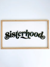 Load image into Gallery viewer, Sisterhood