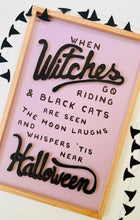 Load image into Gallery viewer, Tis Near Halloween