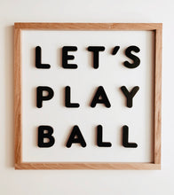 Load image into Gallery viewer, Let’s play ball- black letters