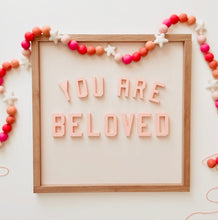 Load image into Gallery viewer, You are Beloved