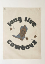 Load image into Gallery viewer, Long Live Cowgirls (Boys) Canvas Banner