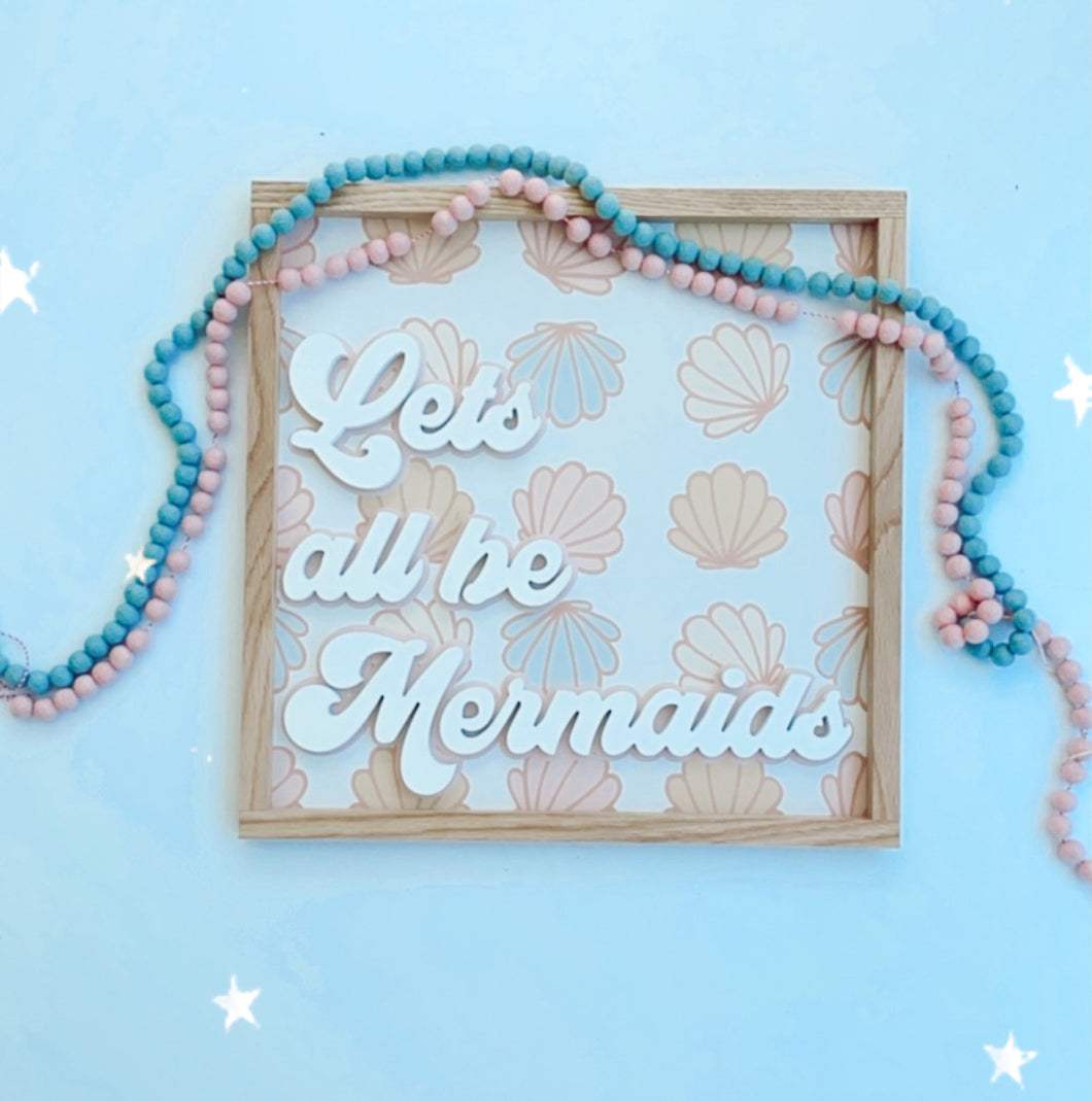 Let’s all be mermaids 18x18 - Indy & Pippa & Pearl & Jane Collab
