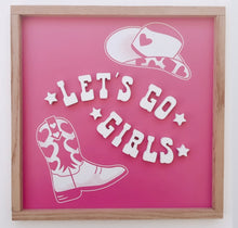 Load image into Gallery viewer, Let’s Go Girls