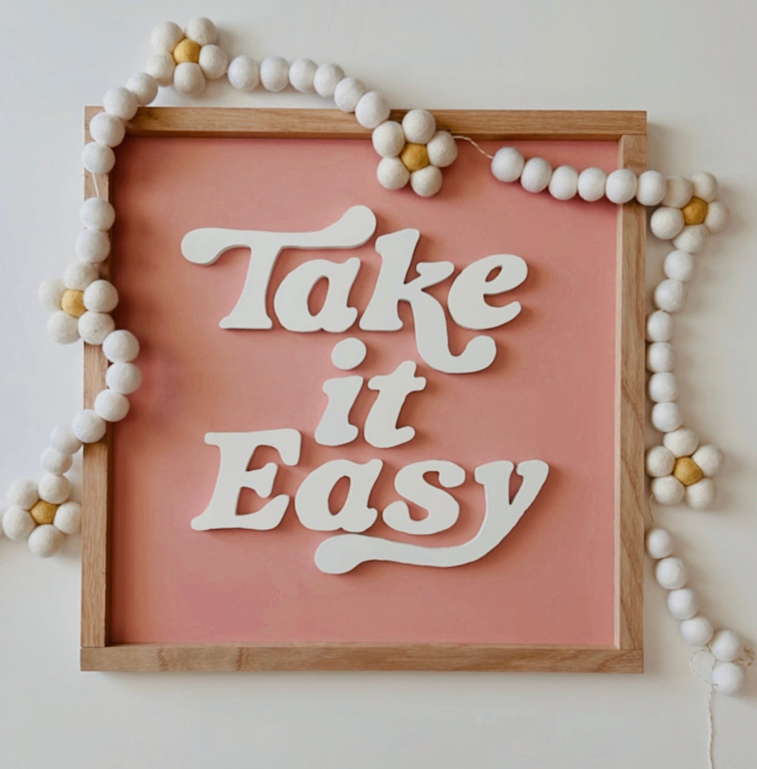 Take it Easy-pink
