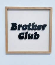 Load image into Gallery viewer, Brother Club- Black - collab with Olive & Eve Co
