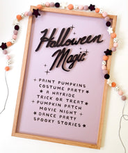 Load image into Gallery viewer, Halloween Magic- bucket list sign