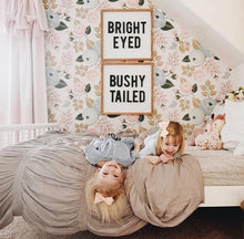 Load image into Gallery viewer, BRIGHT EYED & bushy tailed- Straight Font