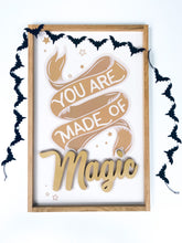 Load image into Gallery viewer, You are made of magic- gold letters- Thread Mama Collab