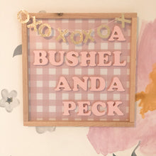 Load image into Gallery viewer, A Bushel and A Peck- Muted ( I Love You sold separately)