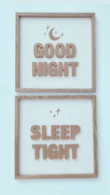 Load image into Gallery viewer, Good Night Sleep Tight