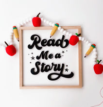 Load image into Gallery viewer, Read me a story- black letters collab with Kristen Sellentin & Olive +Eve Co