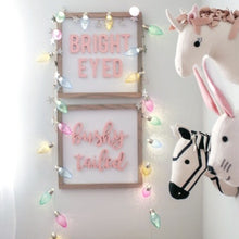 Load image into Gallery viewer, BRIGHT EYED & bushy tailed- Straight/Cursive Font