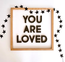 Load image into Gallery viewer, You are loved