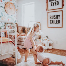 Load image into Gallery viewer, BRIGHT EYED & bushy tailed- Straight Font