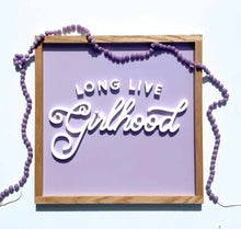 Load image into Gallery viewer, Long Live Girlhood- collab with ThreadMamaStory