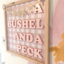 Load image into Gallery viewer, A Bushel and A Peck- Muted ( I Love You sold separately)