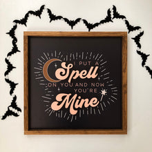 Load image into Gallery viewer, I Put a Spell on You And Now You’re Mine- Indy & Pippa Collab