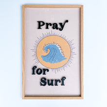 Load image into Gallery viewer, Pray for Surf- blue wave