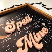 Load image into Gallery viewer, I Put a Spell on You And Now You’re Mine- Indy & Pippa Collab