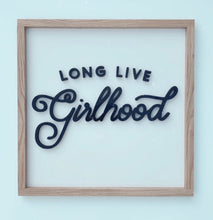 Load image into Gallery viewer, Long Live Girlhood- collab with ThreadMamaStory