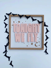 Load image into Gallery viewer, Tonight we fly-pink letters- Collab with ThreadMamaStory