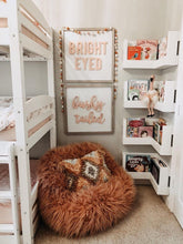 Load image into Gallery viewer, BRIGHT EYED & bushy tailed- Straight/Cursive Font