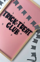 Load image into Gallery viewer, Trick or treat club
