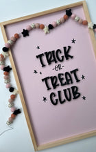 Load image into Gallery viewer, Trick or treat club

