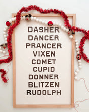 Load image into Gallery viewer, The Reindeer. Dasher, Dancer, Rudolph, etc.
