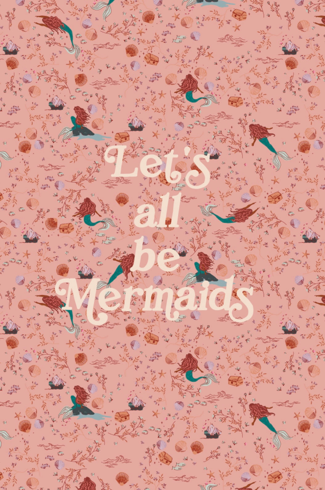 Let’s all be mermaids