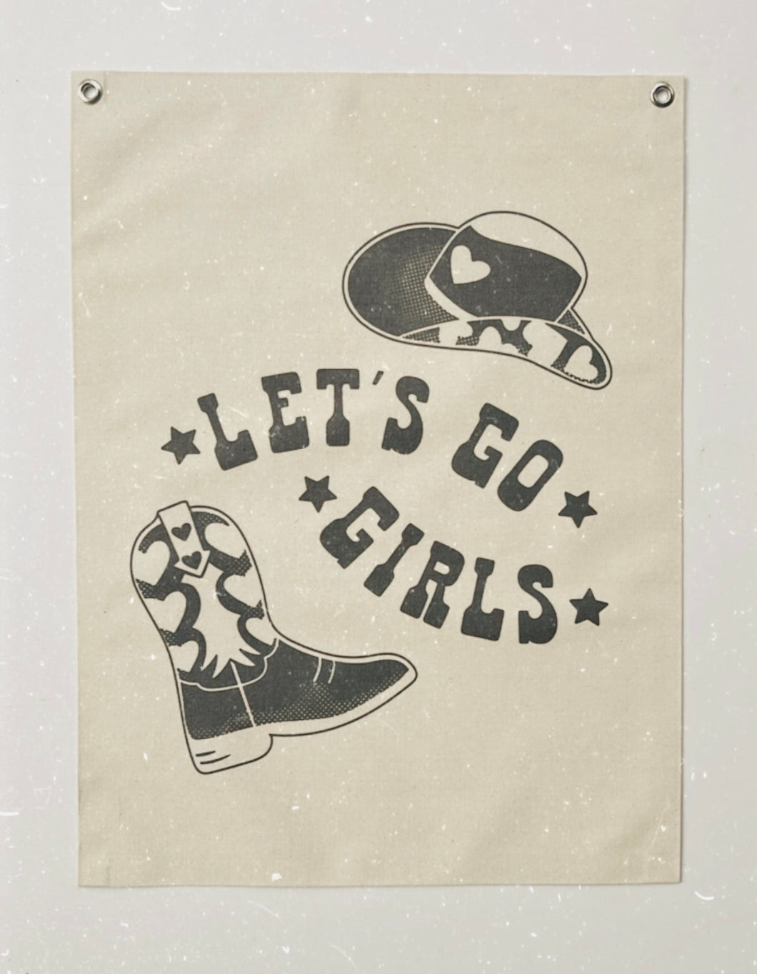 Let’s go girls- canvas banner