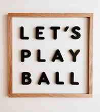 Load image into Gallery viewer, Let’s play ball- black letters
