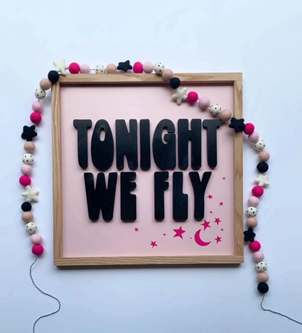 Tonight we fly-black letters- Collab with ThreadMamaStory