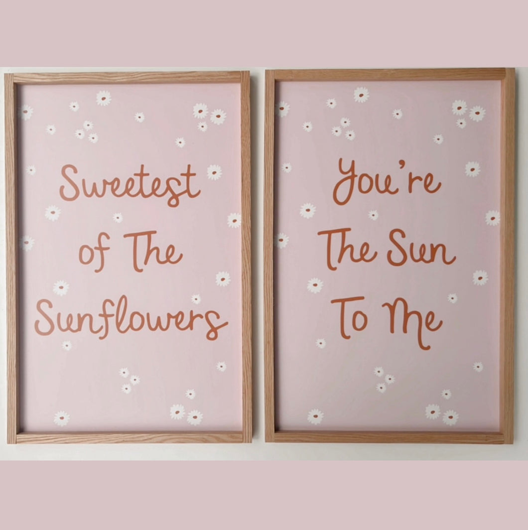 Sweetest of the sunflowers/ you’re the sun to me