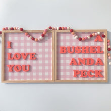 Load image into Gallery viewer, I Love You- Peachy  ( Bushel and a Peck sold separately)
