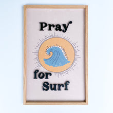 Load image into Gallery viewer, Pray for Surf- blue wave
