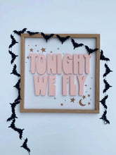 Load image into Gallery viewer, Tonight we fly-pink letters- Collab with ThreadMamaStory
